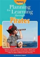 Planning For Learning Through Pirates 1909280755 Book Cover
