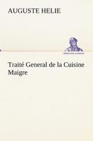 Traite General de La Cuisine Maigre 3849134725 Book Cover