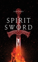 Spirit Sword 1617044008 Book Cover
