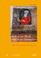 Back es im Öfelin oder in der Tortenpfann 3796523838 Book Cover