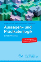 Aussagen- und Prädikatenlogik: Eine Einführung 3476045641 Book Cover