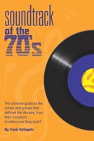 Soundtrack of the 70's B08Y49J35K Book Cover