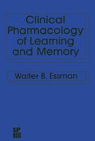 Clinical Pharmacology of Learning and Memory 9401196605 Book Cover