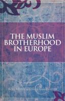 The Muslim Brotherhood in Europe 0199327637 Book Cover