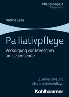 Palliativpflege: Versorgung Von Menschen Am Lebensende 3170355732 Book Cover