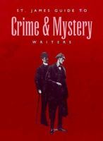 St. James Guide to Crime & Mystery Writers Edition 4. (St James Guide to Crime and Mystery Writers) 1558621784 Book Cover