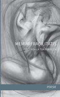 Memini Fragilitatis: Ricorda la tua fragilità (Italian Edition) B0GT22HJLH Book Cover