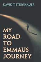 My Road To Emmaus Journey B0F6C96M7Y Book Cover