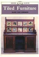 Tiled Furniture (Shire Library) 0747800464 Book Cover