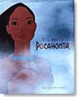 The Art of Pocahontas 0786861584 Book Cover