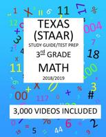 3rd Grade TEXAS STAAR, MATH: 2019: 3rd Grade Texas Assessment Academic Readiness MATH Test prep/study guide 1726472051 Book Cover