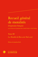 Recueil General de Moralites d'Expression Francaise. Tome III: La Moralite de Bien Avise Mal Avise (French Edition) 2812432195 Book Cover