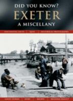 Exeter: A Miscellany 1845892593 Book Cover