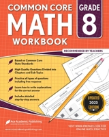 Common Core Math Workbook: Grade 8 1949383997 Book Cover