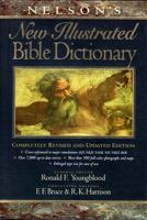 Nelson's New Illustrated Bible Dictionary: Completely Revised and Updated Edition Publisher: Thomas Nelson; Revised edition 0840720718 Book Cover