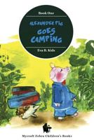Alexander Pig Goes Camping 8088101042 Book Cover