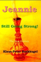 Jeannie: Still going strong B08SGZLBXW Book Cover