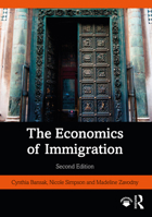 The Economics of Immigration 0367434423 Book Cover