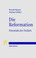 Die Reformation: Potentiale Der Freiheit 3161497821 Book Cover