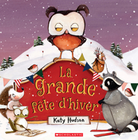 La grande fête d’hiver 1039715958 Book Cover