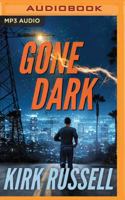 Gone Dark 1503952215 Book Cover