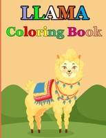 Llama Coloring Book: A Fun Llama Coloring Book for Kids / beautiful collection of 20 adorable llama illustrations B092H9TMSY Book Cover