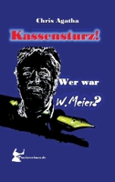 Kassensturz!: Wer war W.Meier? (German Edition) 3384190122 Book Cover