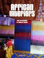 African Interiors (25th Anniversary Special Edtn) 3836508702 Book Cover