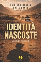 Identità nascoste (I nostri Noir) (Italian Edition) 886660478X Book Cover