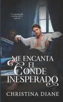 Amando o Conde Inesperado: Um romance picante da Regência (Portuguese Edition) B0GJTN6L3D Book Cover