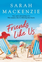 Friends Like Us 1538751119 Book Cover