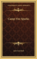 Camp Fire Sparks 0548409234 Book Cover