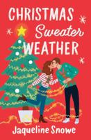 Christmas Sweater Weather 1538739836 Book Cover