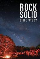 Rock Solid Bible Study 1944255893 Book Cover