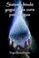 Sistema hind� yogui de la cura por el agua (Spanish Edition) 1515290077 Book Cover