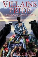 Villains Pride: Volume 2 198119875X Book Cover