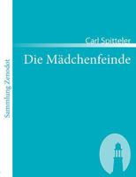 Die Madchenfeinde 8027311020 Book Cover