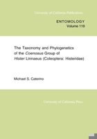 Taxonomy and Phylogenetics of the Coenosus Group of Hister Linnaeus: (Coleoptera, Histeridae) 0520098315 Book Cover