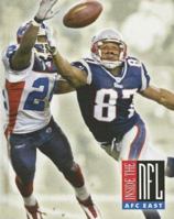 Afc East: The Buffalo Bills, the Miami Dolphins, the New England Patriots, and the New York Jets (The Child's World of Sports-NFL) 1592965083 Book Cover