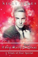 A Very Merry Krewmas: (A Trials of Fear Special) 1708040854 Book Cover