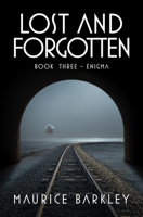 Lost and Forgotten: Book 2: The Secret Path 197808806X Book Cover