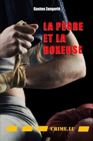 La pègre et la boxeuse (French Edition) 2919968432 Book Cover
