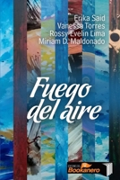 Fuego del aire 1329549082 Book Cover