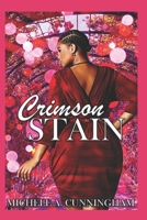 Crimson Stain B097B9H6TR Book Cover