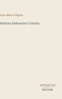 Mathias Aleksanteri Castrén (Finnish Edition) 3387416814 Book Cover