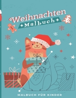 Weihnachten Malbuch: Malbuch zum Thema Weihnachten | Für Kinder, Jugendliche & Erwachsene | + 90 Zeichnungen B08M2FY1G7 Book Cover