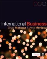 International Business: Theory and Practice 1412903491 Book Cover