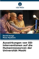 Auswirkungen von OD-Interventionen auf die Humanressourcen der Universität Moshi 6205763591 Book Cover