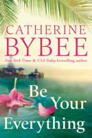 Be Your Everything 1542034884 Book Cover