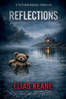 Reflections (The Lexingfield Murders) B0H31R28X1 Book Cover